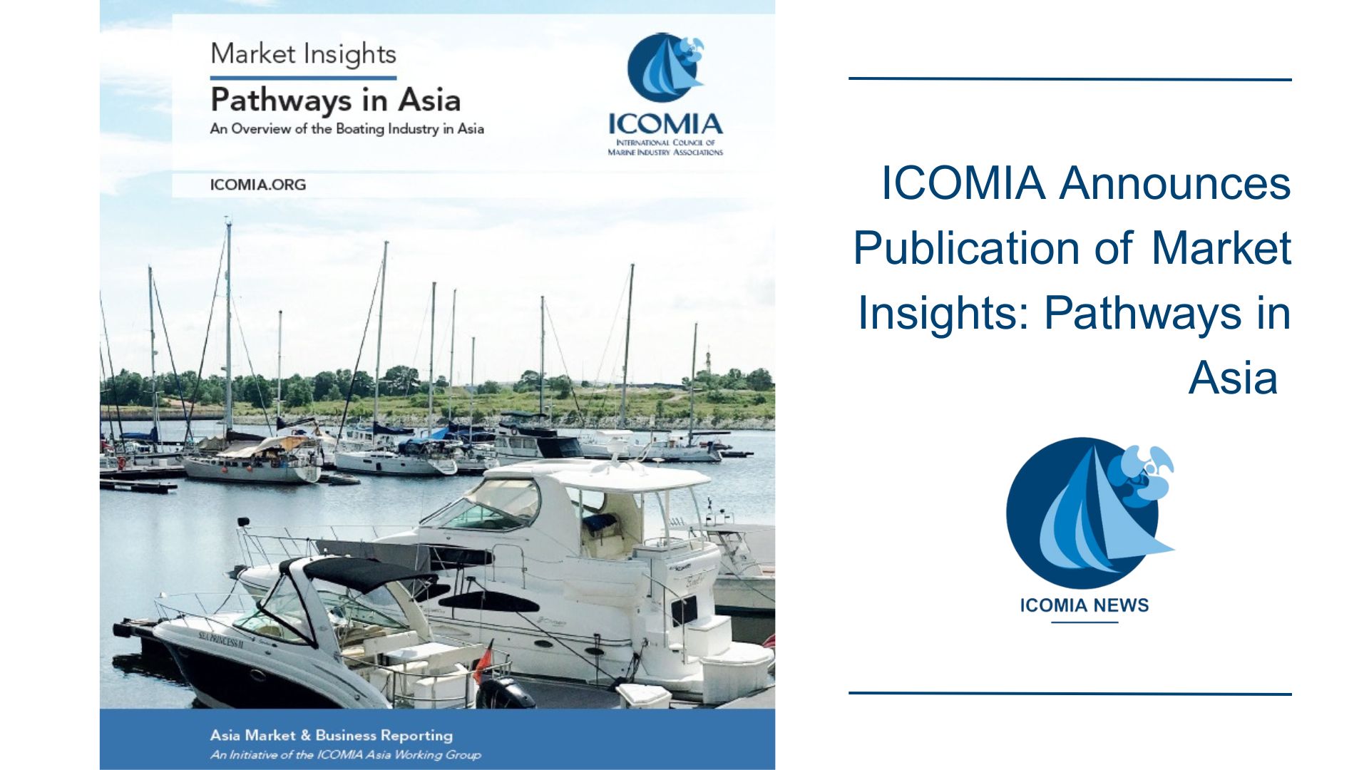 ICOMIA Announces Publication of Market Insights: Pathways in Asia 249 Page Document