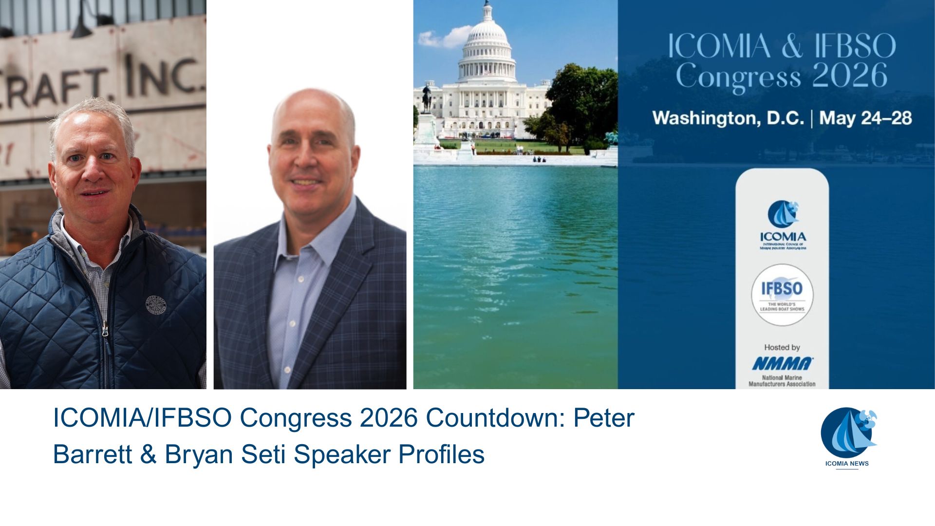 ICOMIA/IFBSO Congress 2026 Countdown: Peter Barrett & Bryan Seti Speaker Profiles