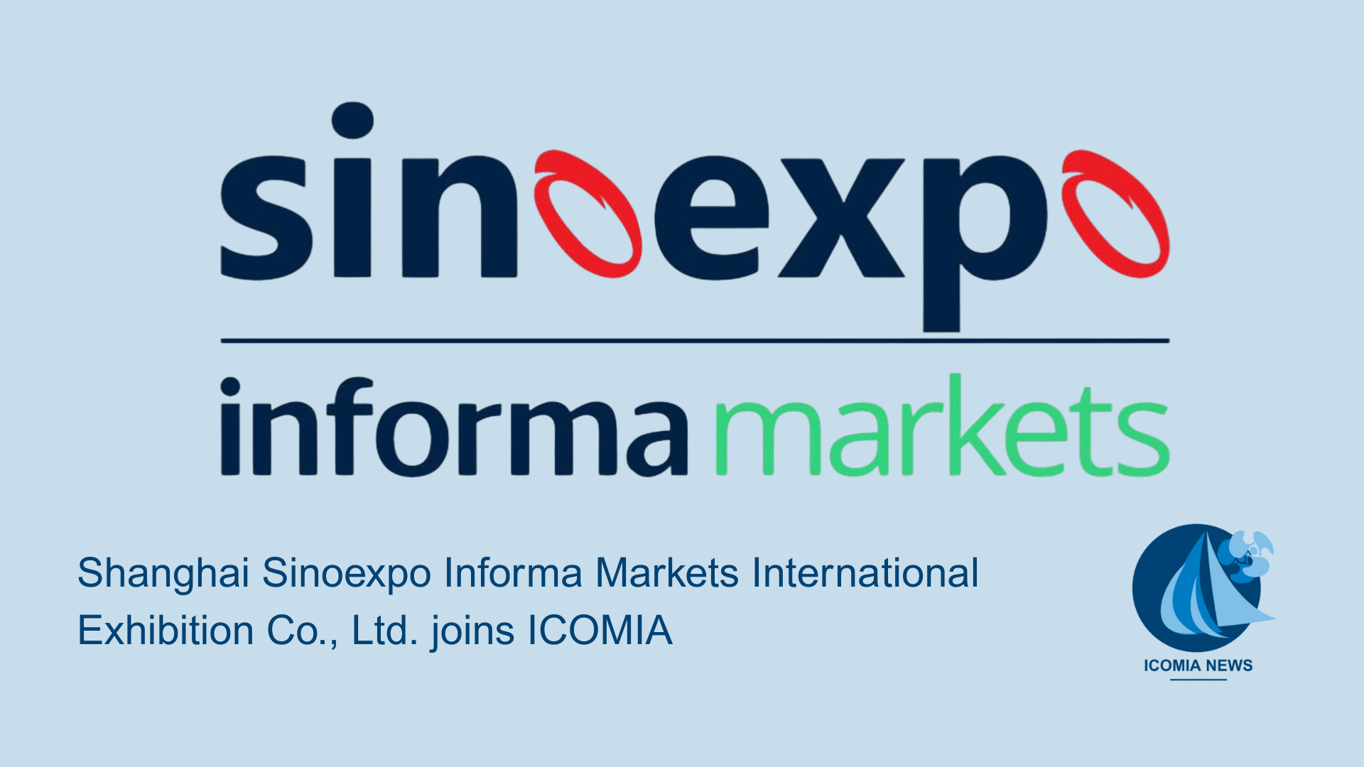 Shanghai Sinoexpo Informa Markets International Exhibition Co., Ltd. joins ICOMIA